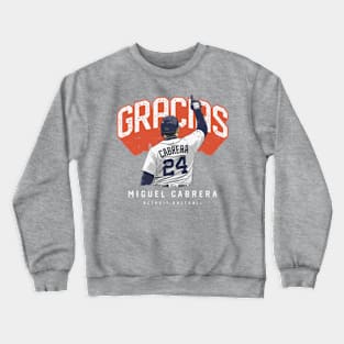 Miguel Cabrera Detroit Gracias Crewneck Sweatshirt